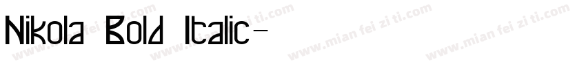 Nikola Bold Italic字体转换